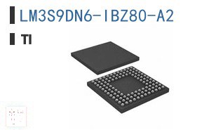 LM3S9DN6-IBZ80-A2 嵌入式 - 微控制器
