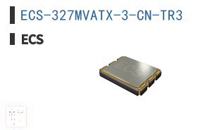 ECS-327MVATX-3-CN-TR3 振荡器