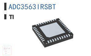 ADC3563IRSBT 数据采集 - 模拟数字转换器 (ADC)