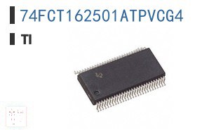 74FCT162501ATPVCG4 逻辑 - 通用总线功能