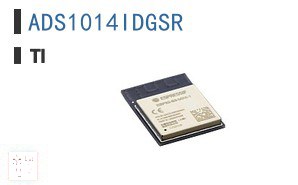 ADS1014IDGSR 数据采集 - 模拟数字转换器 (ADC)