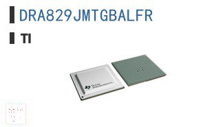 DRA829JMTGBALFR 嵌入式 - 系统单芯片 (SoC)