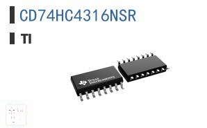 CD74HC4316NSR 接口 - 模拟开关、复用器、解复用器