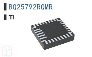 BQ25792RQMR 电池充电器