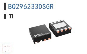 BQ296233DSGR 电池管理