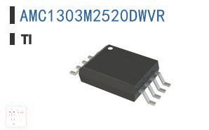 AMC1303M2520DWVR 数据采集 - ADCDAC - 特殊用途