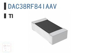 DAC38RF84IAAV 数据采集 - 数字模拟转换器 (DAC)