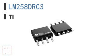 LM258DRG3 线性 - 放大器 - 仪表、运算放大器、缓冲放大器