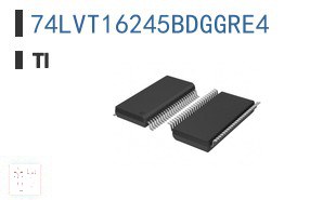 74LVT16245BDGGRE4 逻辑 - 缓冲器、驱动器、接收器、收发器