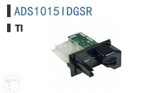 ADS1015IDGSR 数据采集 - 模拟数字转换器 (ADC)