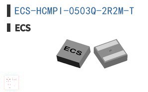 ECS-HCMPI-0503Q-2R2M-T 电感