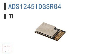 ADS1245IDGSRG4 数据采集 - 模拟数字转换器 (ADC)