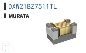 DXW21BZ7511TL 巴伦转换器，平衡-不平衡转换器