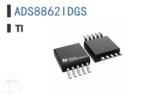 ADS8862IDGS 数据采集 - 模拟数字转换器 (ADC)