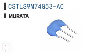 CSTLS9M74G53-A0 谐振器