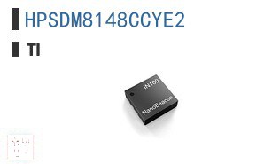 HPSDM8148CCYE2 嵌入式 - 数字信号处理器 (DSP)
